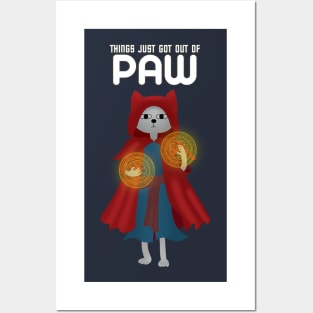 Things just got out of paw Posters and Art